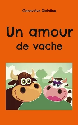 Un_amour_de_vache